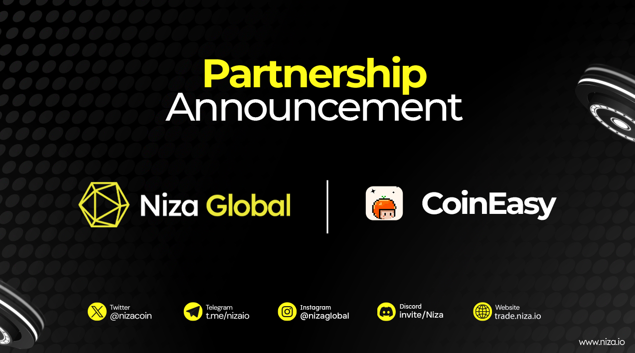 Niza Global is thrilled to unveil a new strategic partnership with CoinEasy!