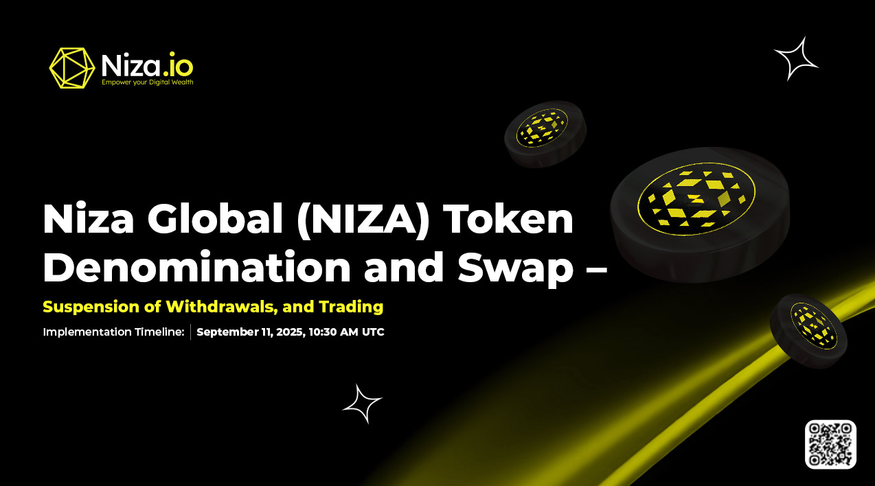 Niza Global (NIZA) Token Denomination and Swap – Suspension of Withdrawals and Trading